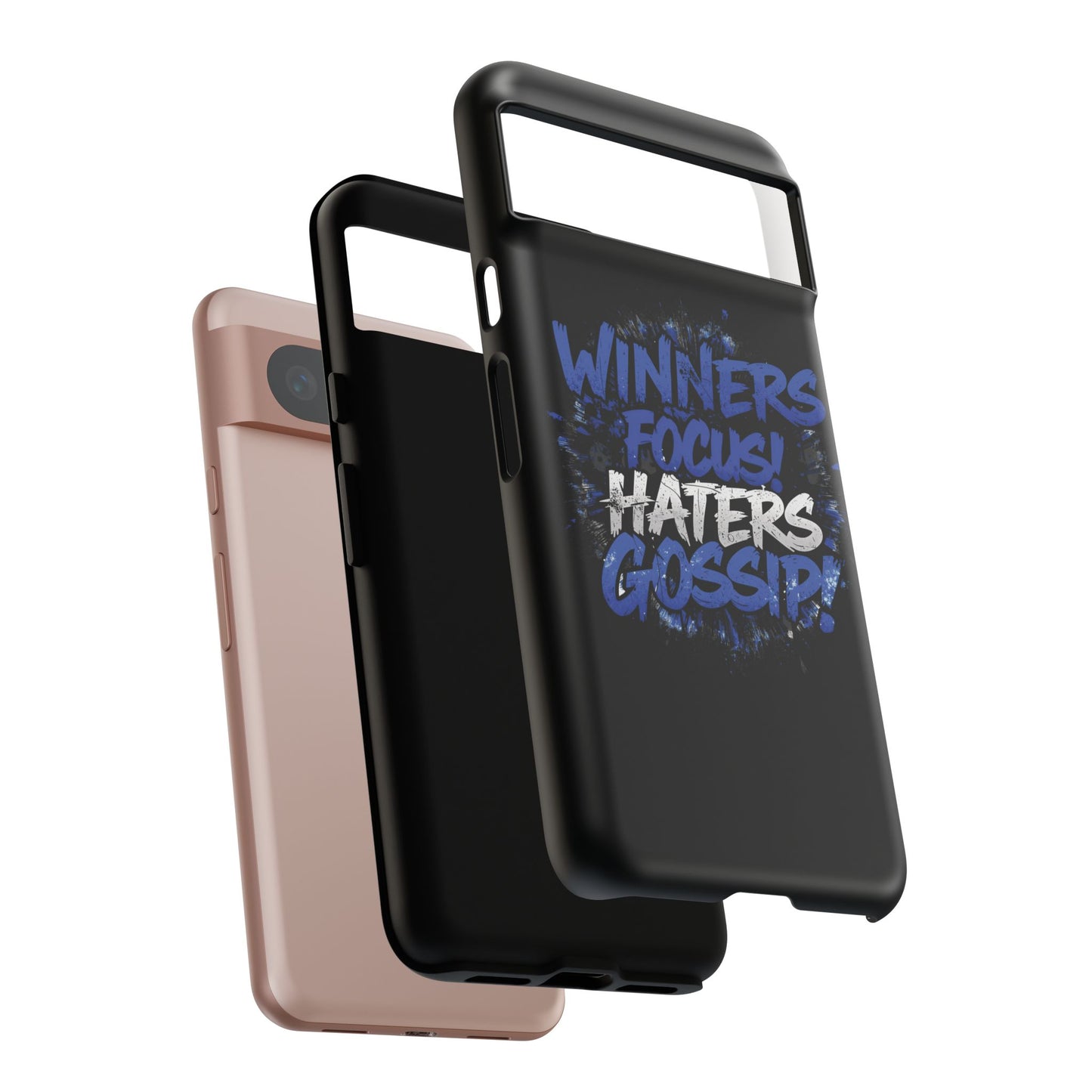 Tough Phone Cases - Winners Focus Hater's Gossip Design