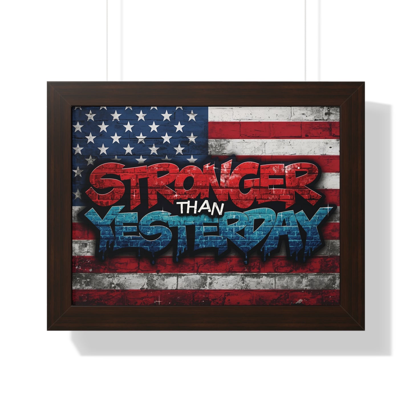 Patriotic Stronger Than Yesterday Red White Blue Wall Art Print, Framed Horizontal Poster, Inspirational Home Decor, Gift for Veterans, Americana Decor, Motivational Art