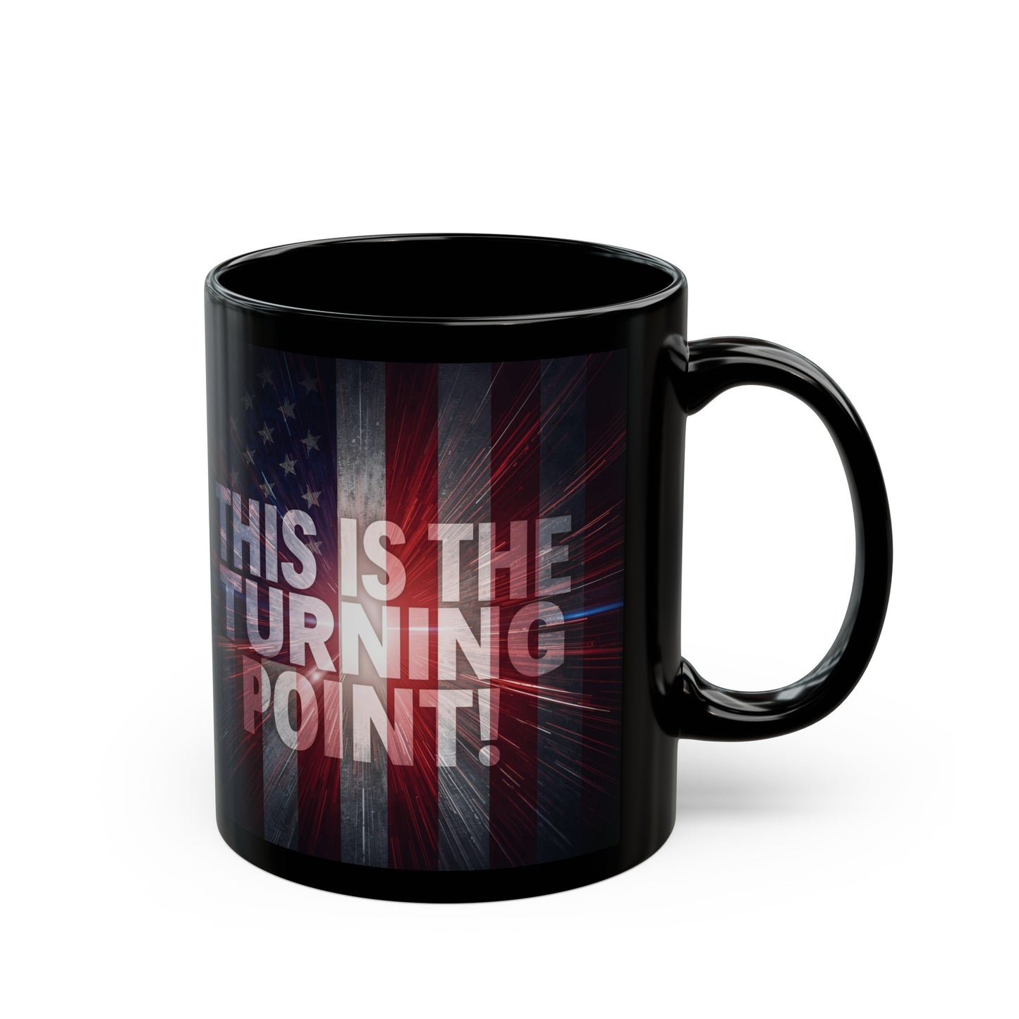 This Is The Turning Point! - Charlie Kirk Inspired - Patriotic American Flag Design - Sleek Black Ceramic Mug - 11oz/15oz