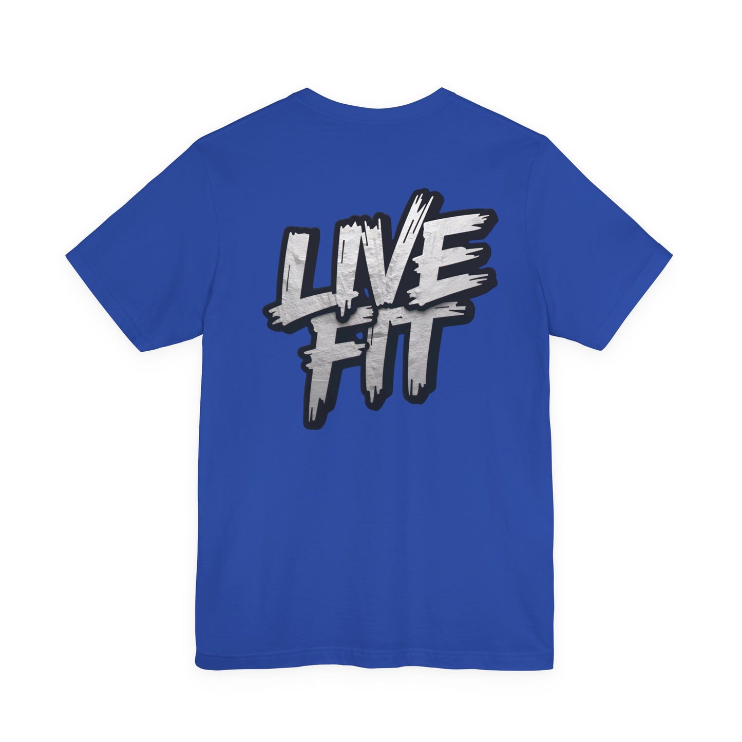 LIVE FIT Unisex Jersey Tee - Fitness Shirt - XS - 4XL - Workout Apparel - Motivational T-Shirt - Casual Wear - Gift for Fitness Enthusiasts