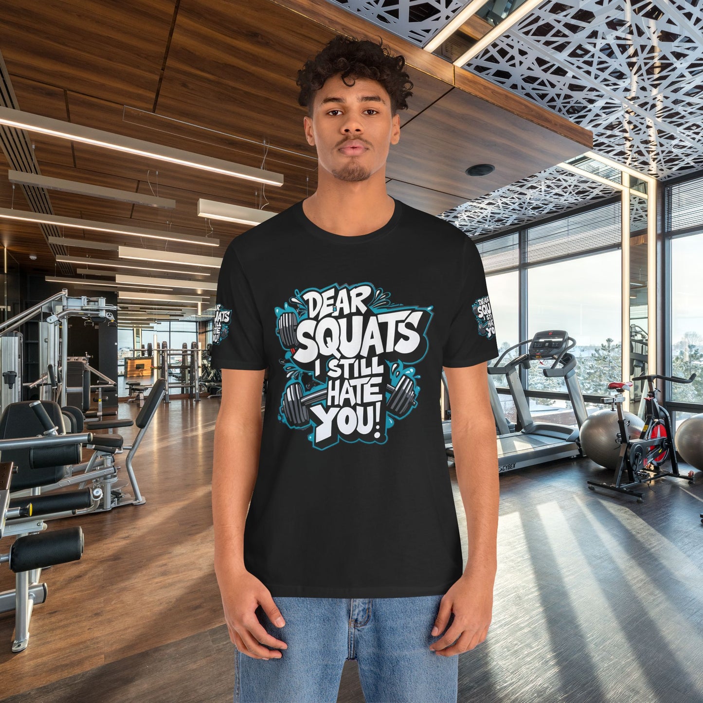 Fit & Fun Unisex Tee - 'Dear Squats, I Still Hate You!'