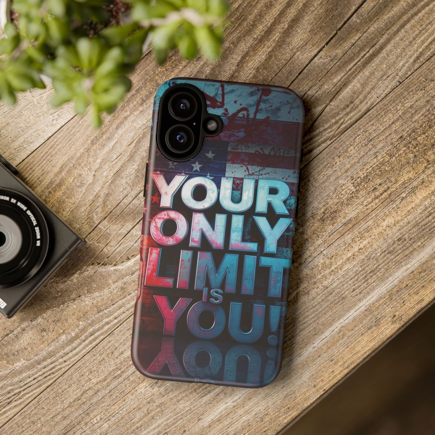 Tough Cases Phone Case -Your Only Limit Is You! Motivational Design, Inspirational Gift, Customizable Cover, USA Flag, Adventure Vibes
