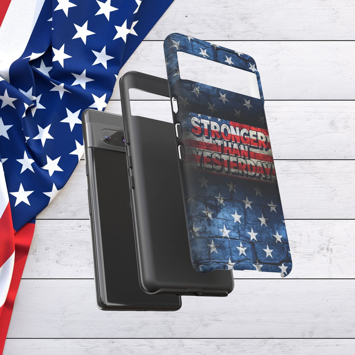 Patriotic Phone Case - Stronger Than Yesterday!, American Flag Design, Gift for Military, Independence Day, Motivational Decor, Tough Cases