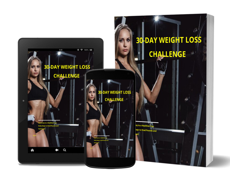 30 Day Weight Loss Challenge - Journey to a Healthier You - Digital Download eBook - Complete Guide