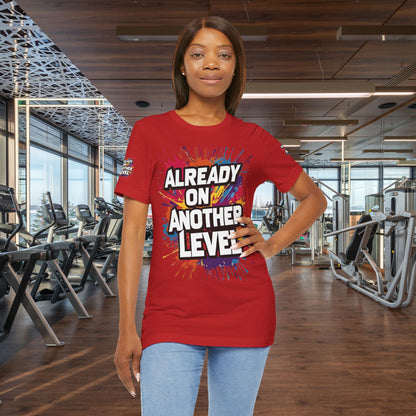 💥 Colorful  💥 Motivation  Tee 💥  'Already on Another Level'  💥 8  Different  Colors  💥 Sizes  XS - 5XL 💥