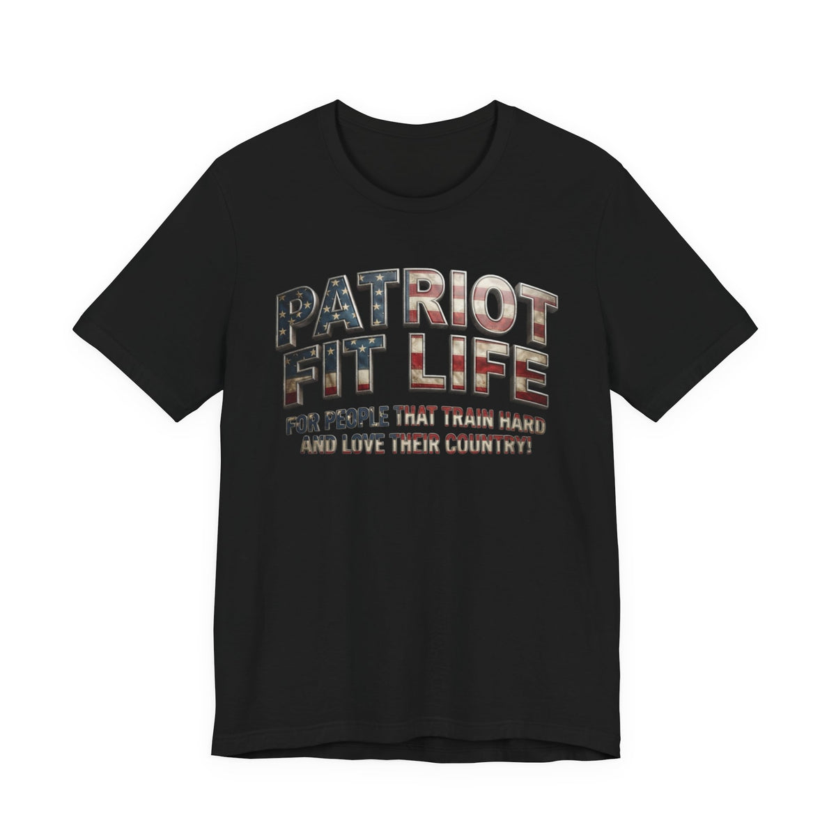 Patriot Fit Life Tee — American Flag Fitness Workout T-Shirt