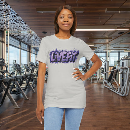Live Fit Unisex Tee -  Fitness Shirt -  Motivational Graphic Tee -  Workout Apparel -  Casual Wear -  Gift for Gym Lovers -  Active Lifestyle -
