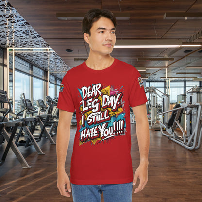 Leg Day Hater T-Shirt