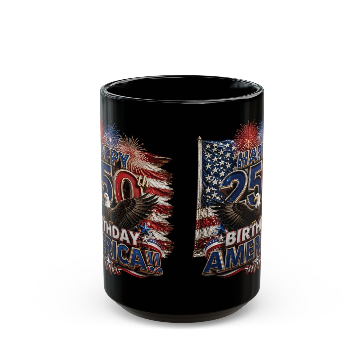 11oz/15oz Black Mug - Happy 250th Birthday America - Patriotic Eagle & Fireworks