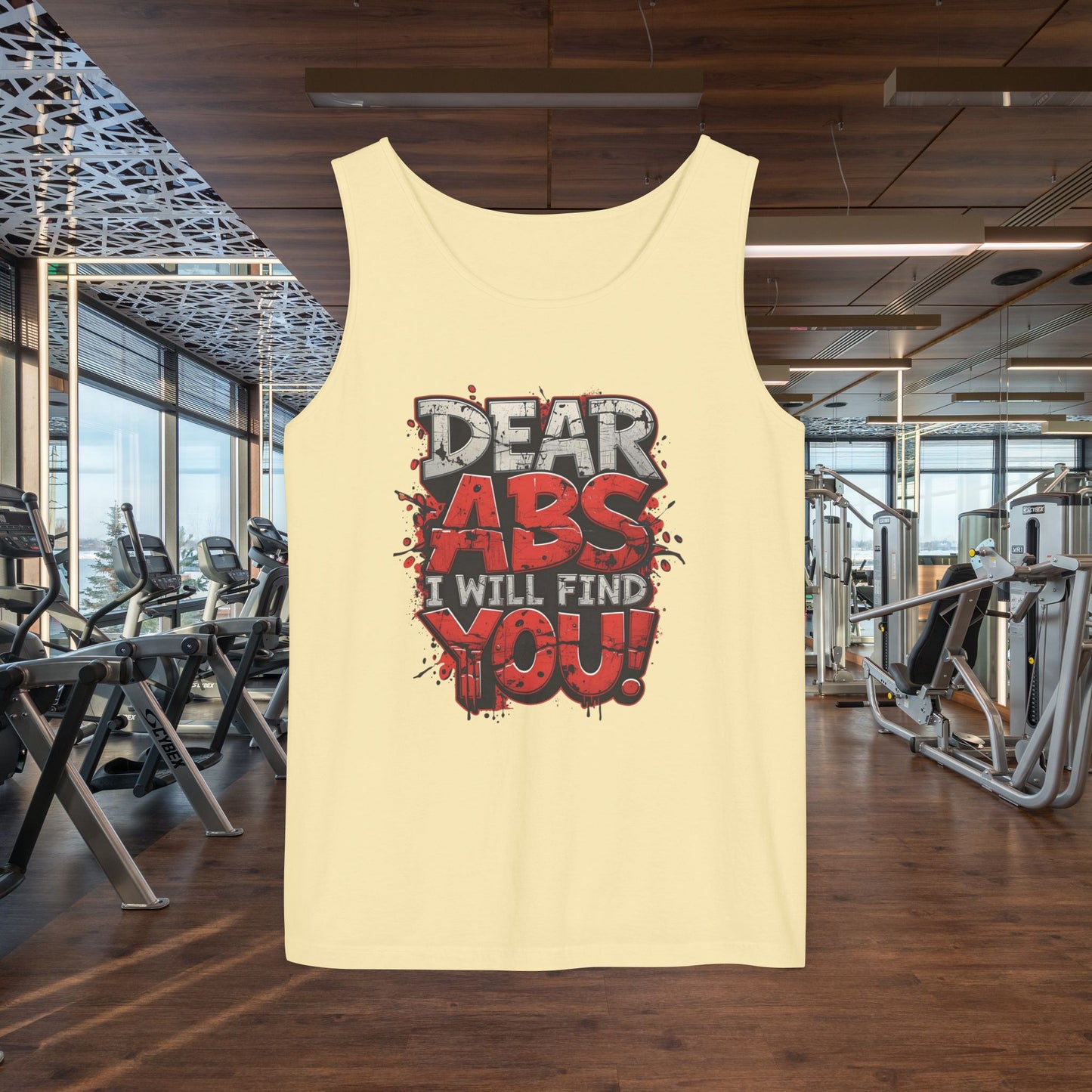 Dear Abs I Will Find You! - Garment-Dyed Tank Top - Funny Gym Tank - Unisex Fitness Apparel - XS-3XL