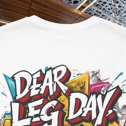 Leg Day Hater T-Shirt