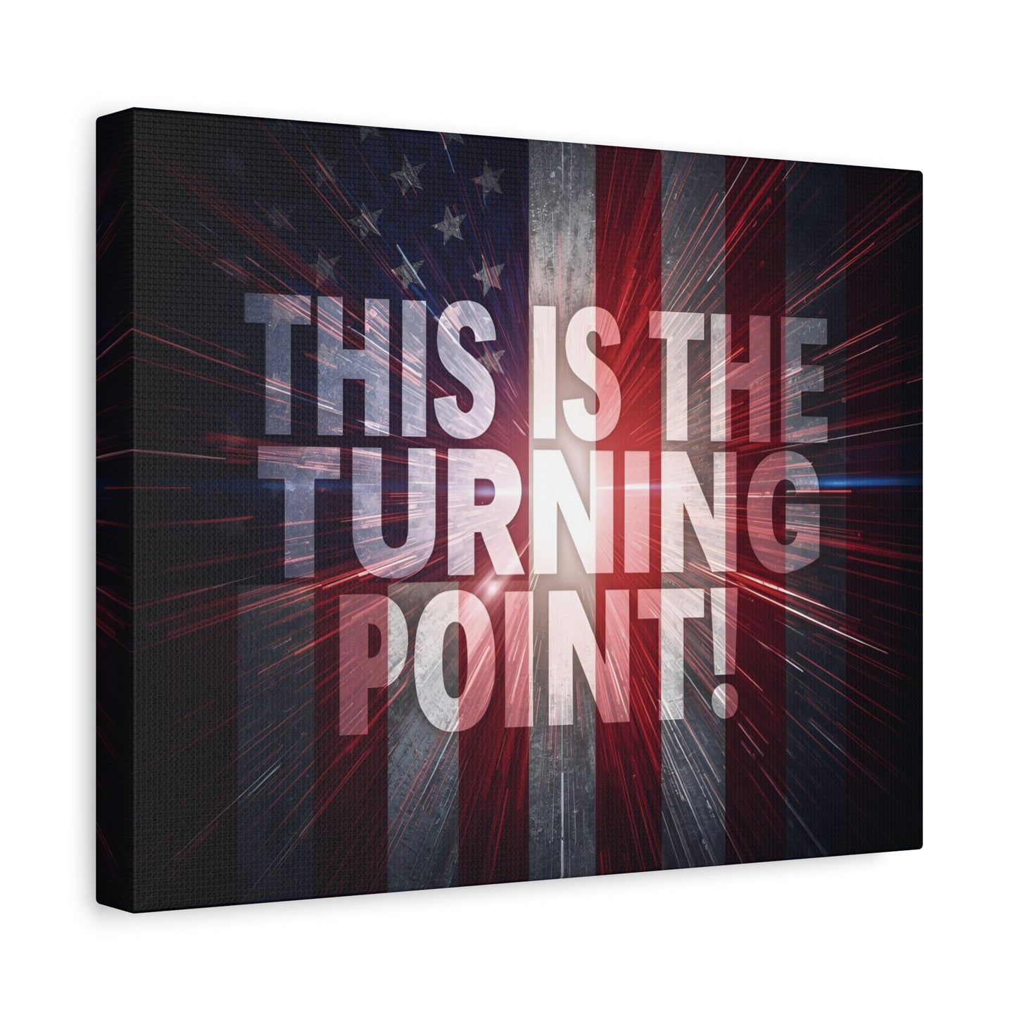 Charlie Kirk - This Is The Turning Point! - Red White Blue - Stunning American Flag Backdrop Design - Patriotic - Motivational Wall Art - Canvas - Multiple Sizes