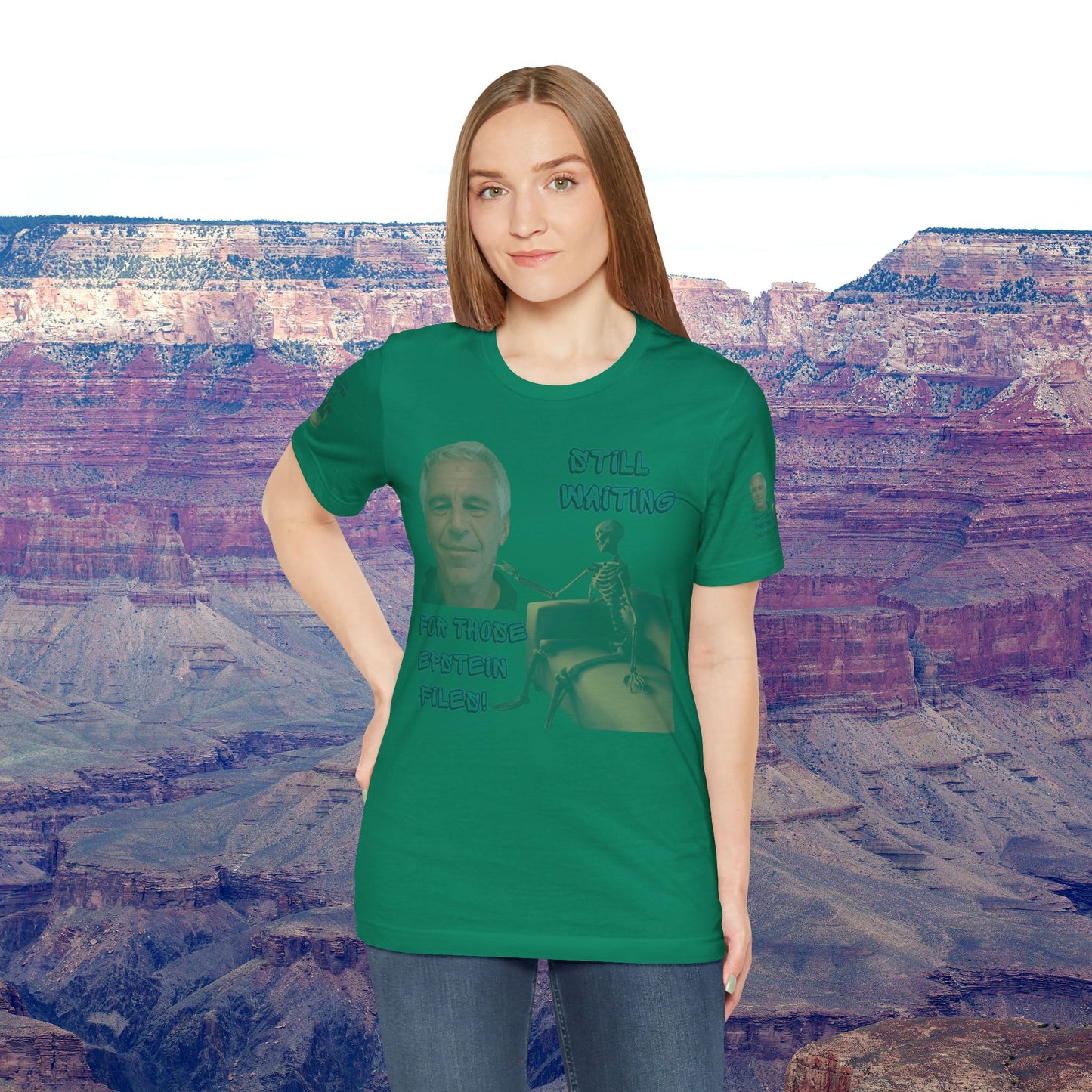 💥 Epstein T-Shirt  💥  Still  Waiting  For  Those  Epstein  Files!  💥  Sizes   XS - 5XL  💥 8  Different  Colors To  Choose  From  💥