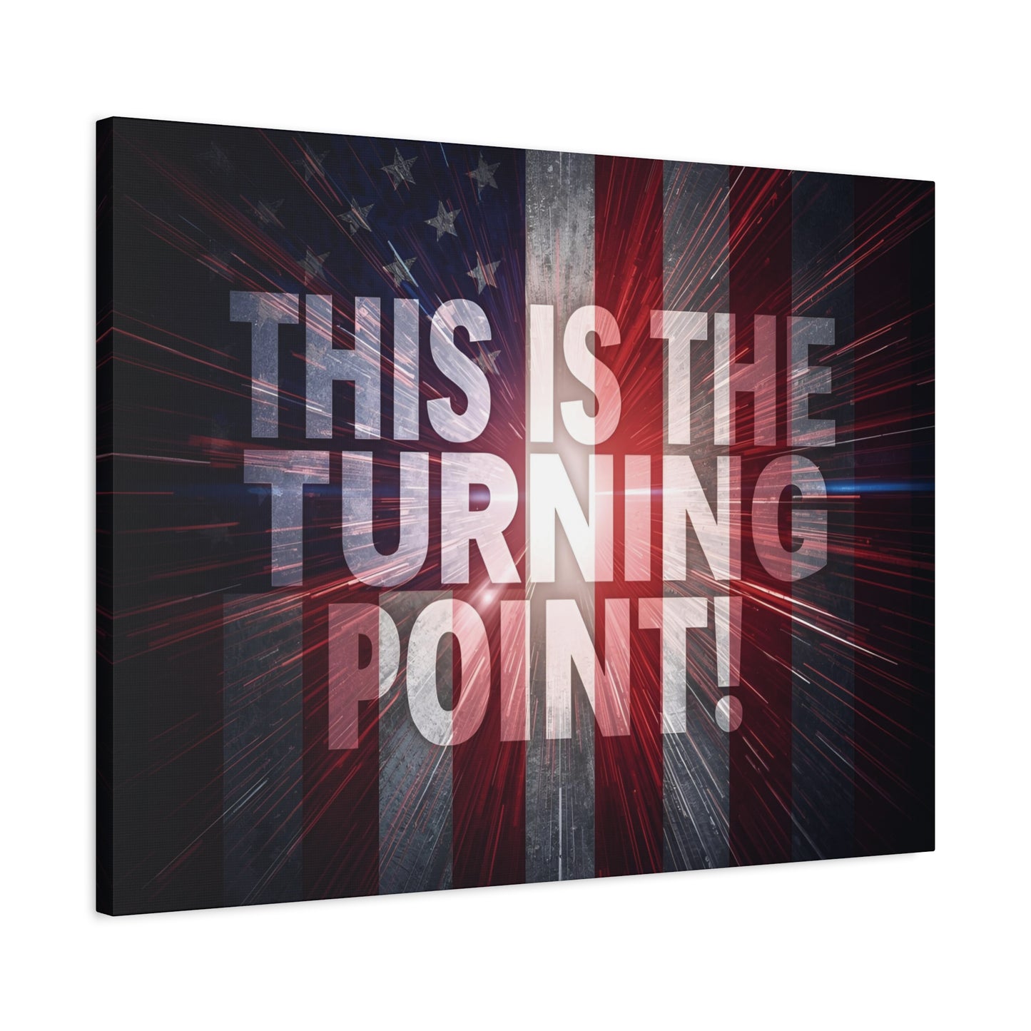 Charlie Kirk - This Is The Turning Point! - Red White Blue - Stunning American Flag Backdrop Design - Patriotic - Motivational Wall Art - Canvas - Multiple Sizes