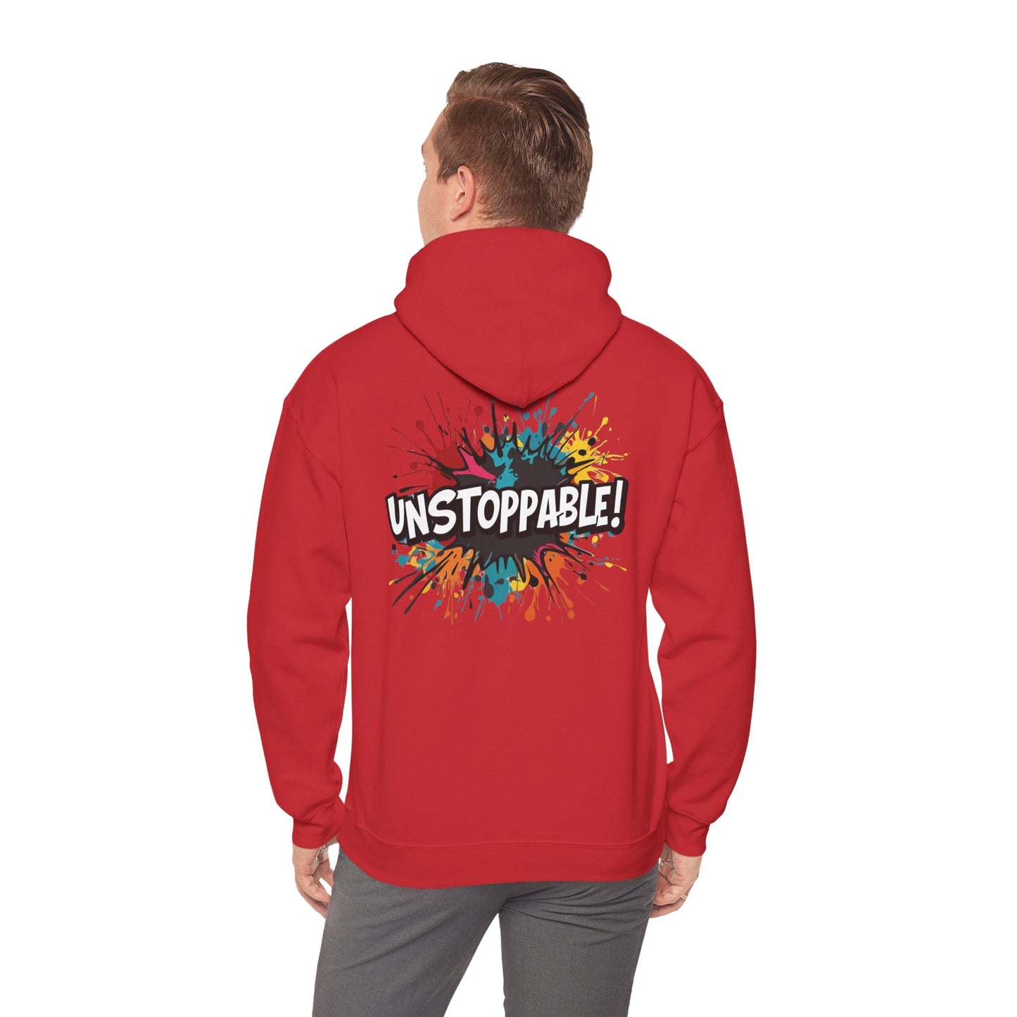 Unstoppable! Paint Splash Hoodie - Motivational Graphic Sweatshirt - Unisex Pullover - S-5XL