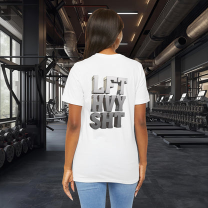 Lift Heavy Shit - LFT HVY SHT - 3D Gym T-Shirt - Bold Weightlifting Tee