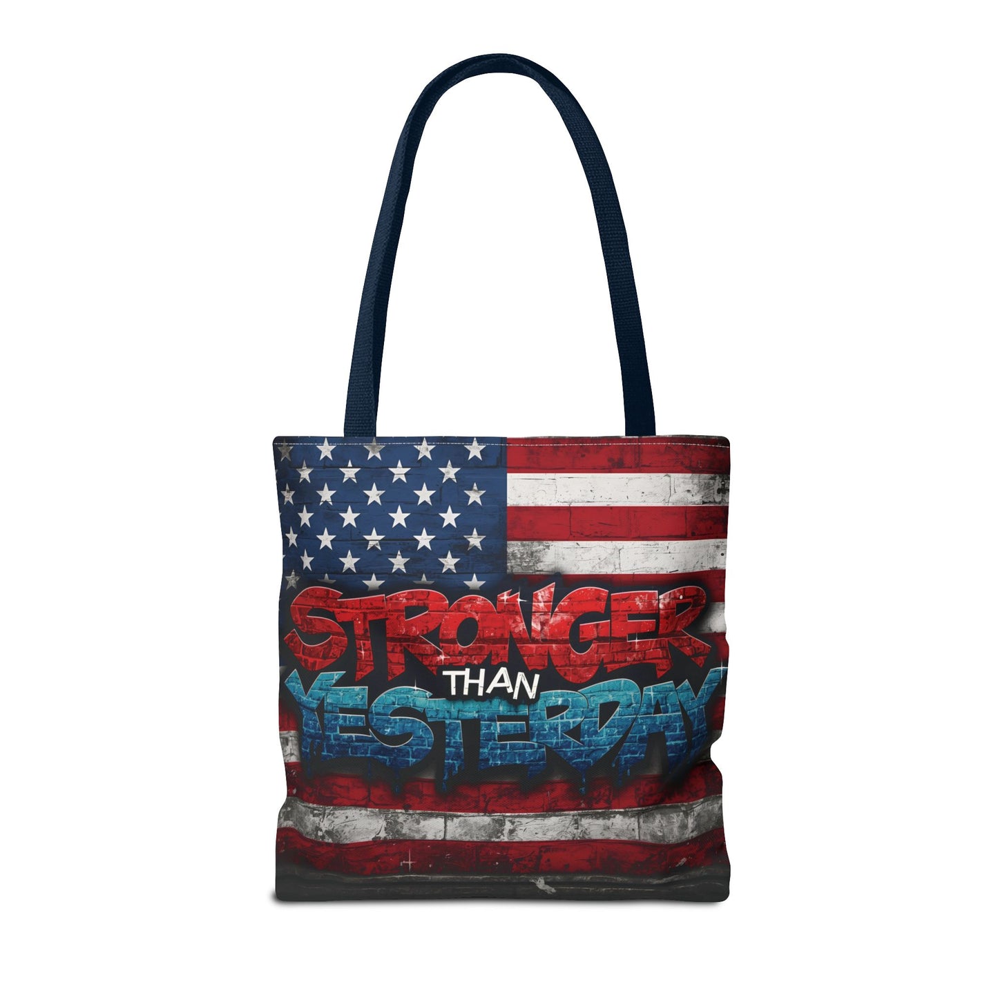 Patriotic Red White Blue Tote Bag - Stronger Than Yesterday - American Flag - Perfect for Fourth of July - Gym - Beach - Shopping - Gifts