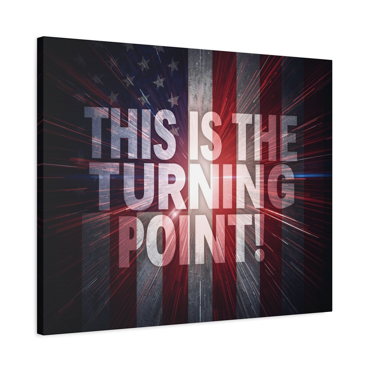 Charlie Kirk - This Is The Turning Point! - Red White Blue - Stunning American Flag Backdrop Design - Patriotic - Motivational Wall Art - Canvas - Multiple Sizes