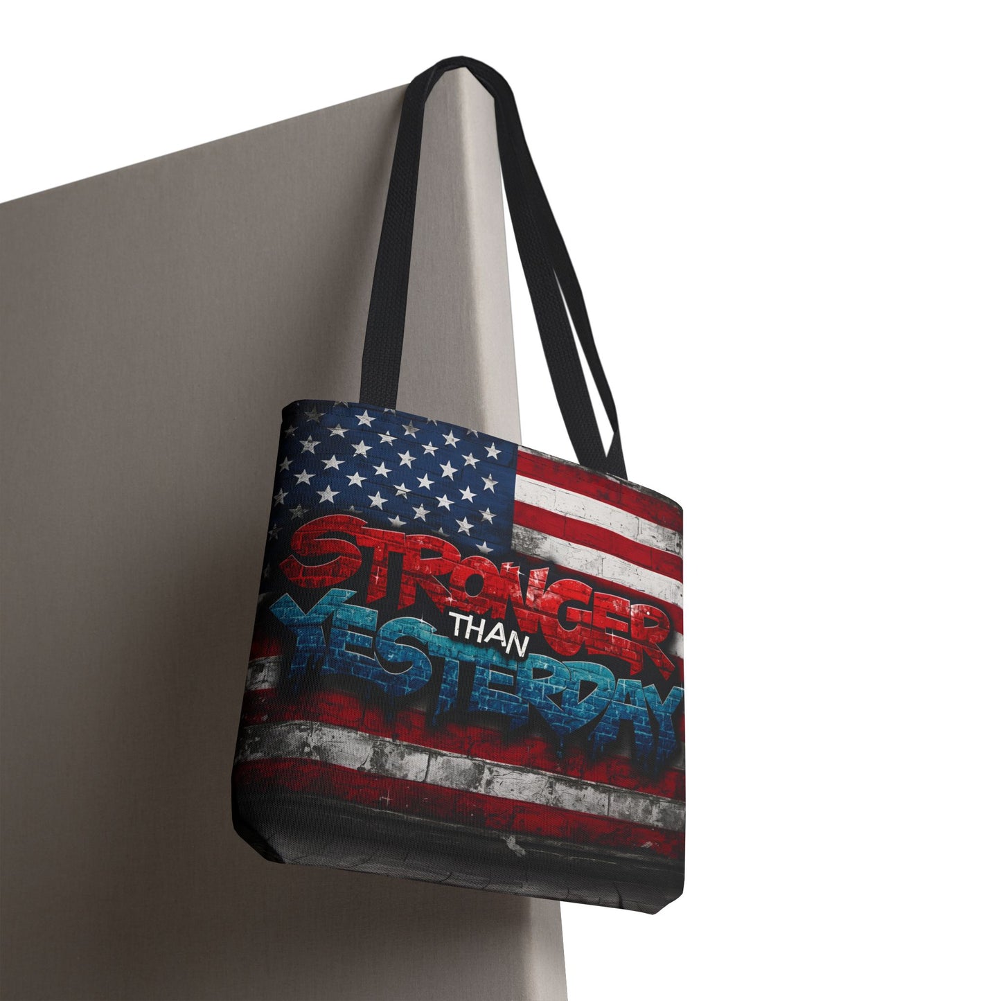 Patriotic Red White Blue Tote Bag - Stronger Than Yesterday - American Flag - Perfect for Fourth of July - Gym - Beach - Shopping - Gifts