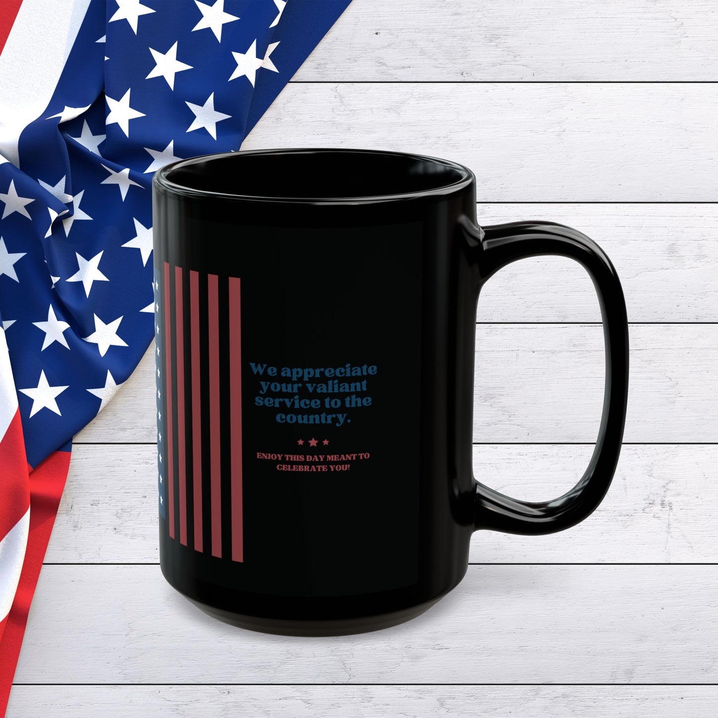 Veteran Appreciation Black Mug — "We appreciate your valiant service to the country" Patriotic Flag Coffee Cup (11oz/15oz)