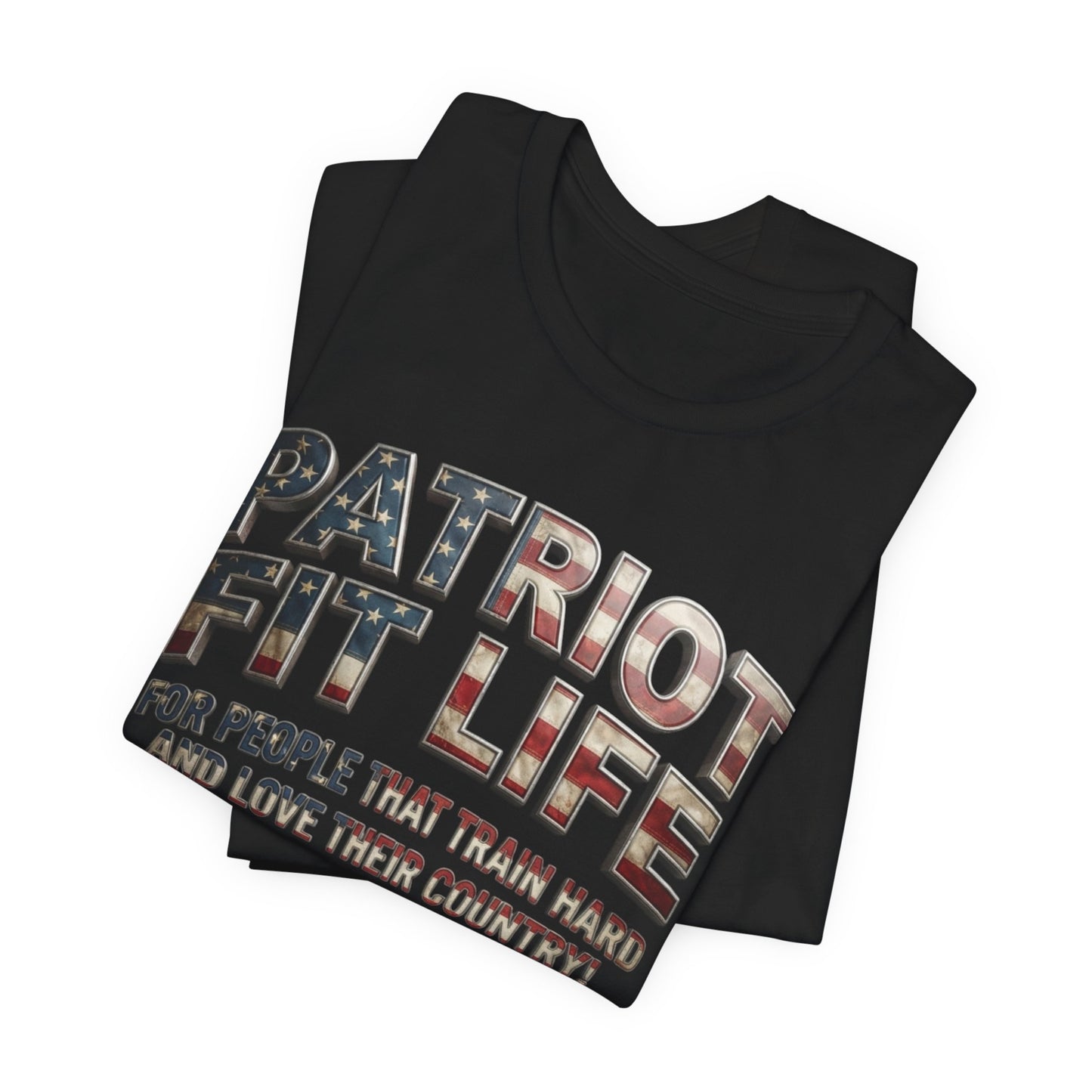 Patriot Fit Life Tee — American Flag Fitness Workout T-Shirt