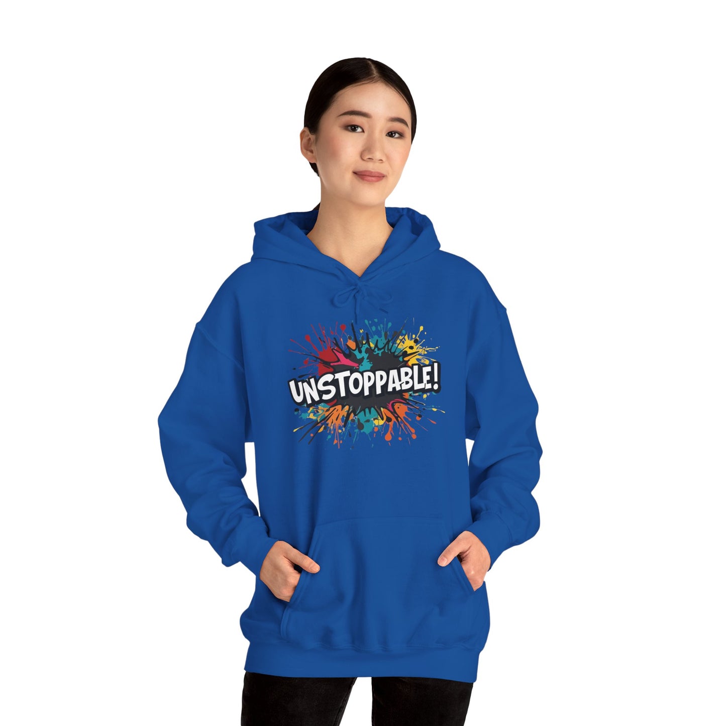 Unstoppable! Paint Splash Hoodie - Motivational Graphic Sweatshirt - Unisex Pullover - S-5XL