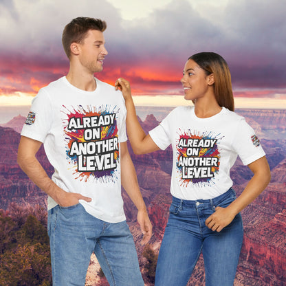 💥 Colorful  💥 Motivation  Tee 💥  'Already on Another Level'  💥 8  Different  Colors  💥 Sizes  XS - 5XL 💥