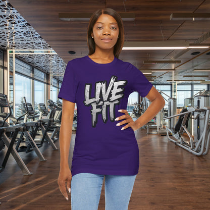 LIVE FIT Unisex Jersey Tee - Fitness Shirt - XS - 4XL -  Workout Apparel -  Motivational T-Shirt - Casual Wear - Gift for Fitness Enthusiasts