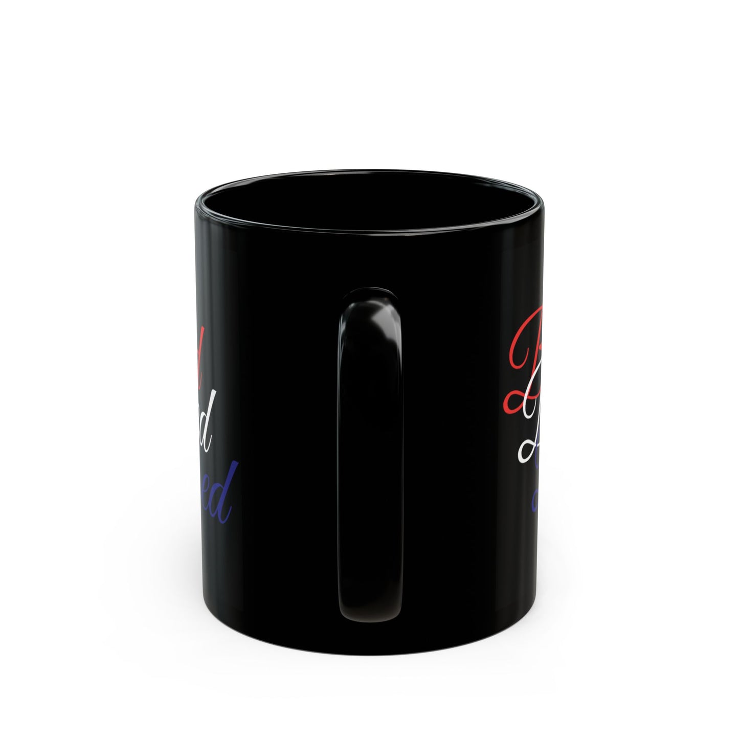 Ceramic Black Mug -  11oz - 15oz - Blessed Red White & Blue Print - American Flag Colors - Ideal for Veterans Day and Independence Day