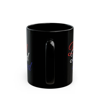 Ceramic Black Mug -  11oz - 15oz - Blessed Red White & Blue Print - American Flag Colors - Ideal for Veterans Day and Independence Day