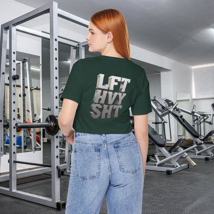 Lift Heavy Shit - LFT HVY SHT - 3D Gym T-Shirt - Bold Weightlifting Tee