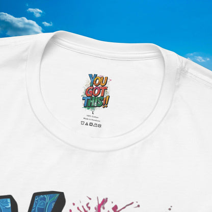 💥 Inspirational  💥  Uplifting  💥 Unisex  Jersey  T-Shirt  💥  You  Got  This!   💥 Motivational  💥 T-Shirts  for  Fitness 💥 &  Everyday  Wear 💥  Sizes   XS - 4XL 💥 Birthday  Gift 💥 17  Different  Colors  to  Choose  From  💥