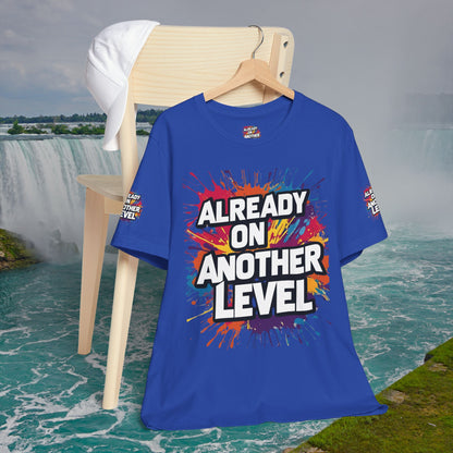 💥 Colorful  💥 Motivation  Tee 💥  'Already on Another Level'  💥 8  Different  Colors  💥 Sizes  XS - 5XL 💥