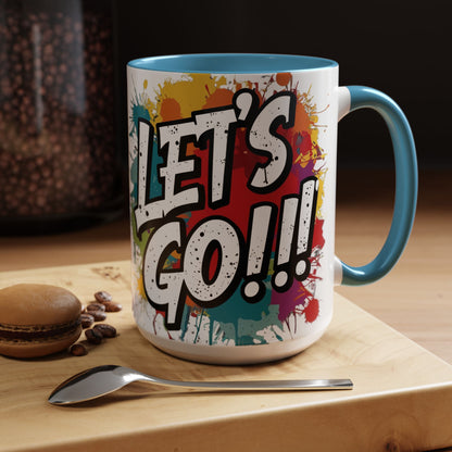 💥Vibrant  💥 Motivational 💥 Ceramic 💥 Coffee Mug 💥  Let's Go! 💥  Never or Now💥 Sizes   11oz   15oz💥  8   Different  Colors  To  Choose  From💥