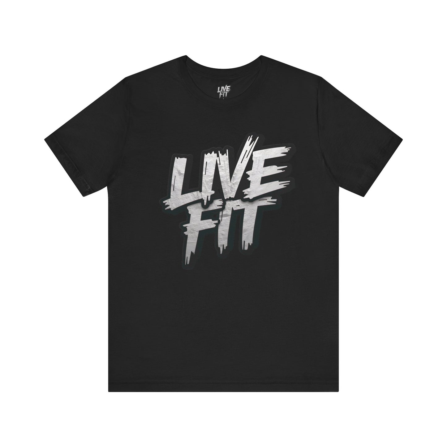 LIVE FIT Unisex Jersey Tee - Fitness Shirt - XS - 4XL -  Workout Apparel -  Motivational T-Shirt - Casual Wear - Gift for Fitness Enthusiasts