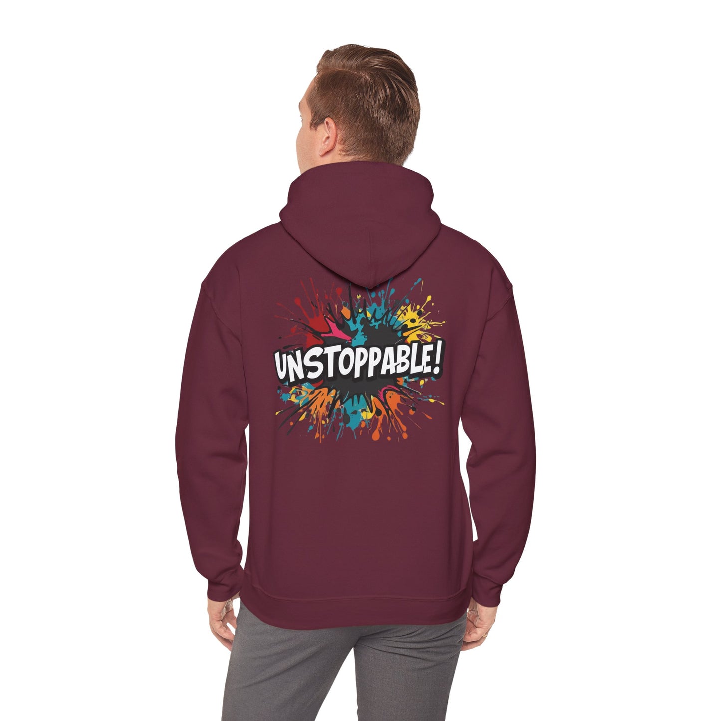 Unstoppable! Paint Splash Hoodie - Motivational Graphic Sweatshirt - Unisex Pullover - S-5XL