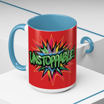 Unstoppable! Motivational Mug - Vibrant Red Design - 11oz/15oz