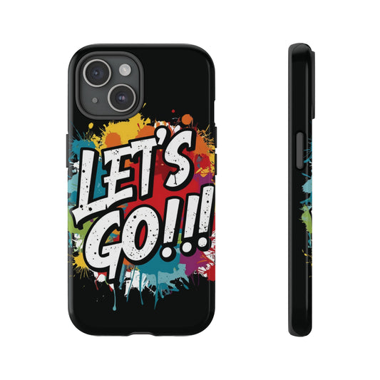 💥Phone Case 💥 Colorful 💥 Let's Go! 💥  Tough Phone Case 💥  Vibrant Design 💥 iPhones  15 & 16 💥  Birthday Gift 💥