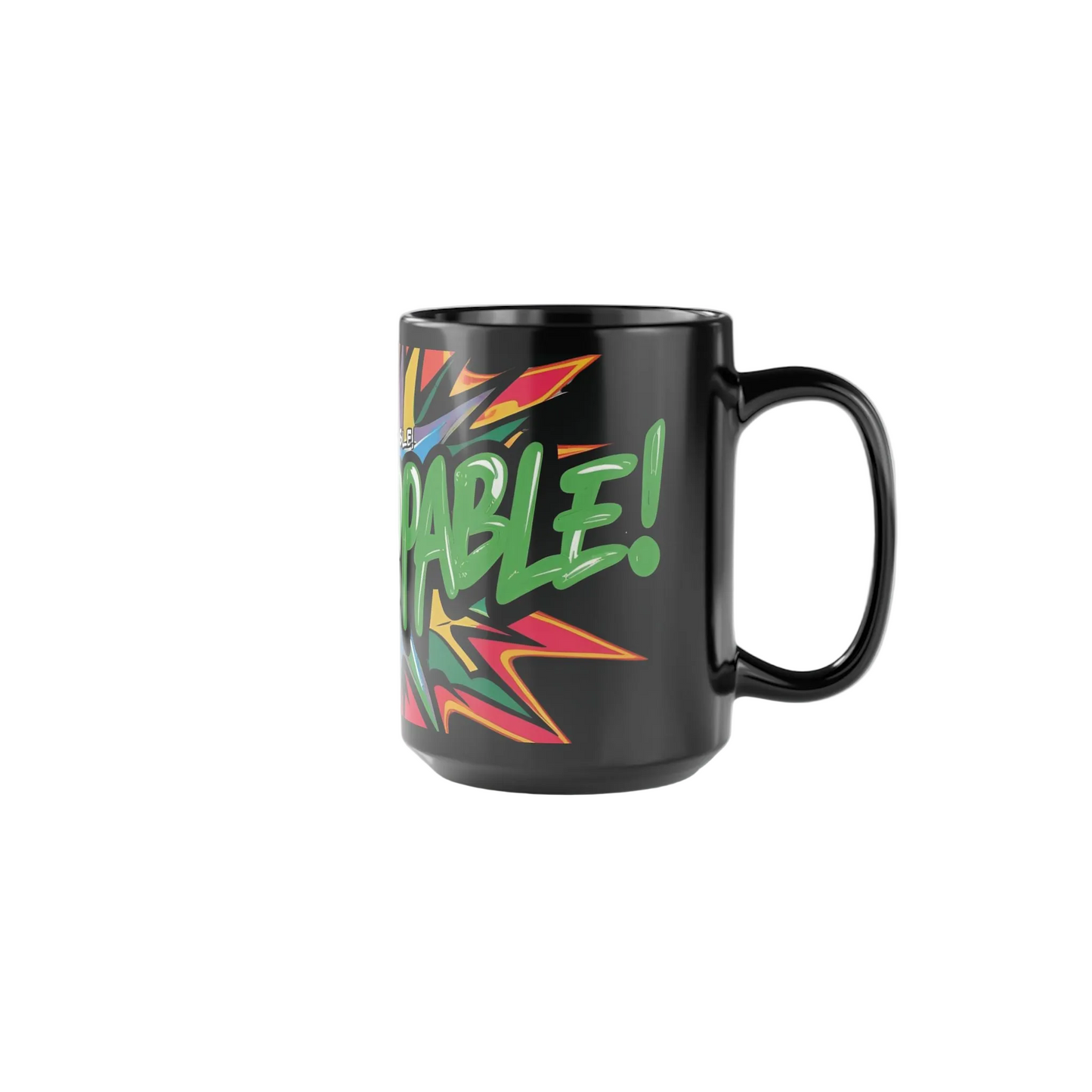 Unstoppable! Colorful Motivational Mug - Gym & Daily Inspiration - 15oz