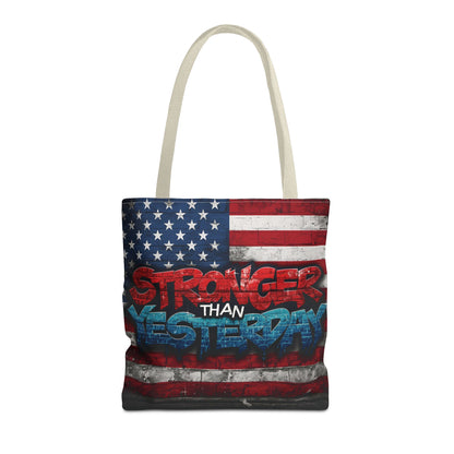 Patriotic Red White Blue Tote Bag - Stronger Than Yesterday - American Flag - Perfect for Fourth of July - Gym - Beach - Shopping - Gifts