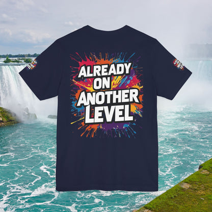 💥 Colorful  💥 Motivation  Tee 💥  'Already on Another Level'  💥 8  Different  Colors  💥 Sizes  XS - 5XL 💥