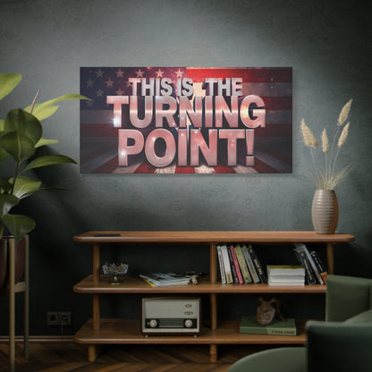 Gallery Wrapped Canvas Wall Art - Charlie Kirk Inspired - This Is The Turning Point! - Red White Blue - American Flag Backdrop Design - Multiple Sizes -
