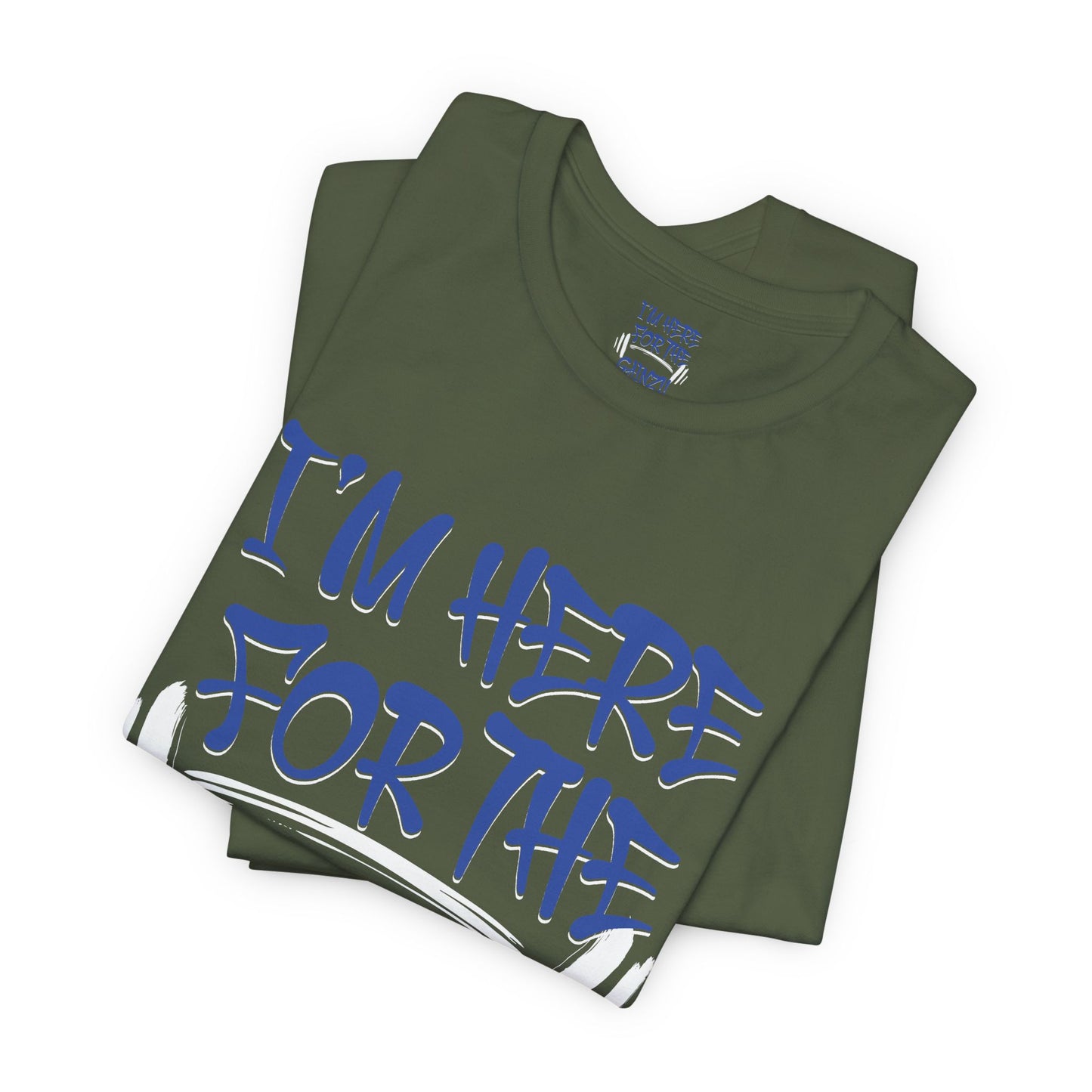 I'm Here For The Gainz! Gym Motivation T-Shirt - Funny Fitness Tee - Unisex XS-4XL