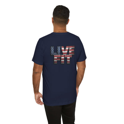 LIVE FIT Patriotic T-Shirt - American Flag Red White Blue - Unisex Fitness Tee