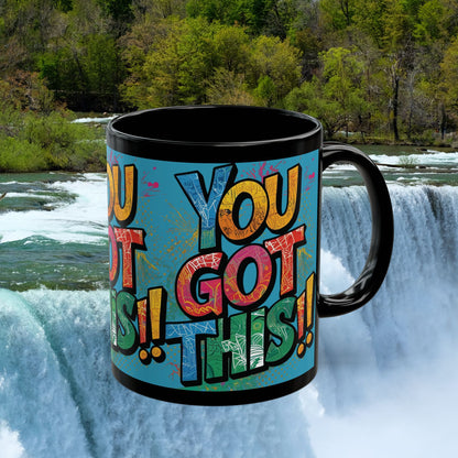 💥  Motivational  💥 You  Got  This!!  💥  Design  💥  Black  Mug    💥   Perfect  for  Gym  Lovers  💥  Encouragement  Gifts  💥 Health  and  Fitness  💥  Daily  Motivation  💥 Coffee  Mug 💥