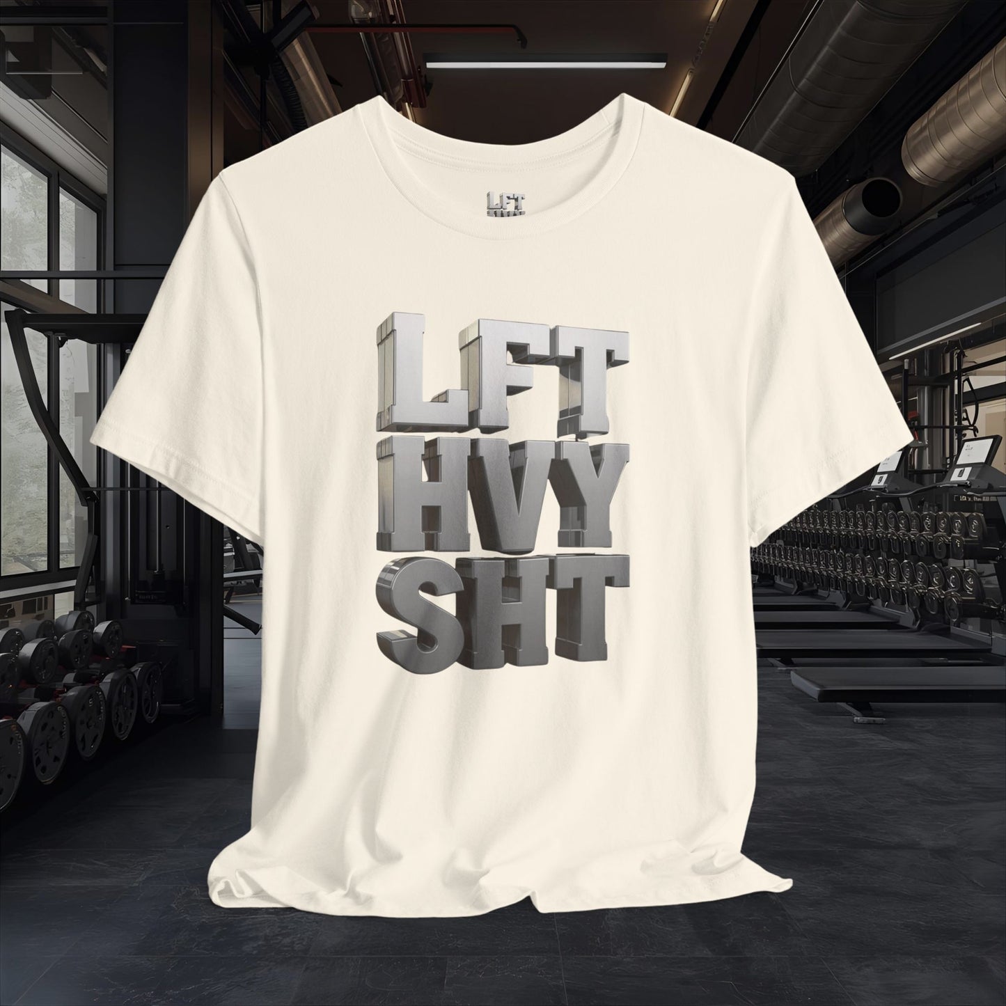 Lift Heavy Shit - LFT HVY SHT - 3D Gym T-Shirt - Bold Weightlifting Tee