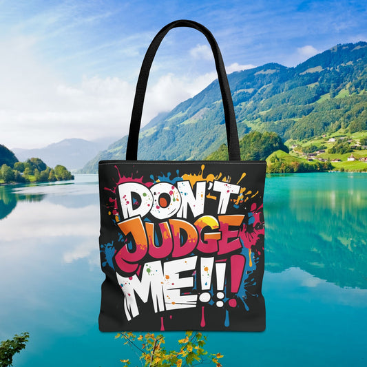 Eye-Catching    Bold Statement   Tote Bag    Stylish    All  Over  Print     3  Sizes  Available     Don't Judge Me!    5 Color Handle Options