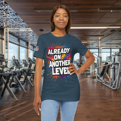 💥 Colorful  💥 Motivation  Tee 💥  'Already on Another Level'  💥 8  Different  Colors  💥 Sizes  XS - 5XL 💥