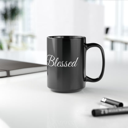 Inspirational Blessed White Print Black Mug 11oz & 15oz