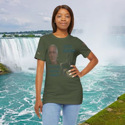 💥 Epstein T-Shirt  💥  Still  Waiting  For  Those  Epstein  Files!  💥  Sizes   XS - 5XL  💥 8  Different  Colors To  Choose  From  💥